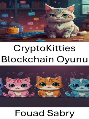 cover image of CryptoKitties Blockchain Oyunu